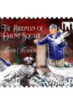 'The Birdman of Daunt Square' - Cork Legend Stamp Series - 6"x4" Print